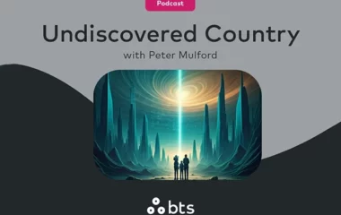 Podcast: Undiscovered Country from bts